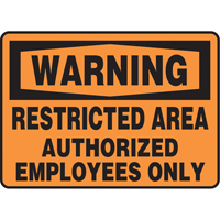 "Restricted Area" Sign, 7" x 10", Vinyl, English SS666 | Caster Town